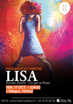 Le Théâtre Allegro vous présente la puissance du Théâtre avec: « Lisa » par la Cie Qui Va Piano_Miribel